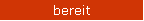 bereit